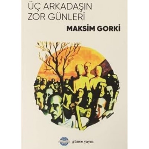 Üç Arkadaşın Zor Günleri