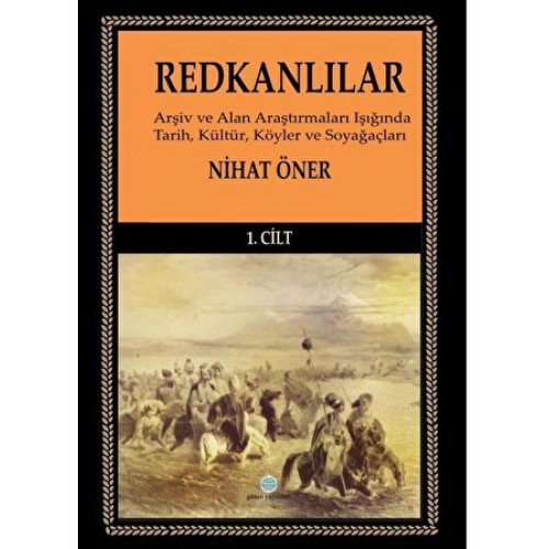 Redkanlılar - 1. Cilt 