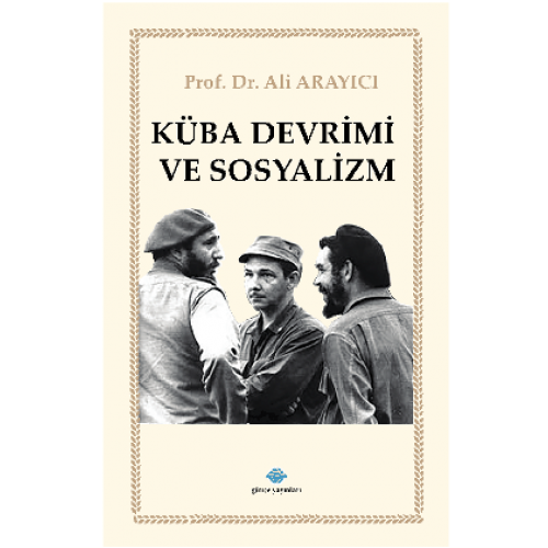 Küba Devrimi ve Sosyalizm